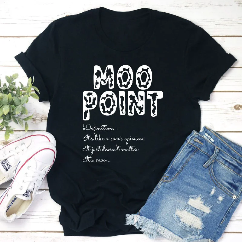 Moo Point T-Shirt