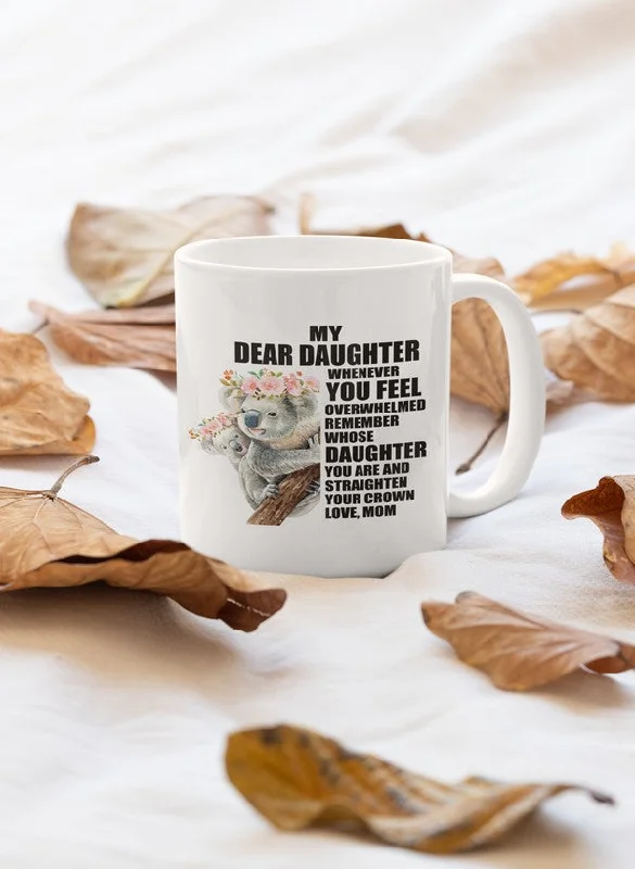 My Dear Daughter Mug