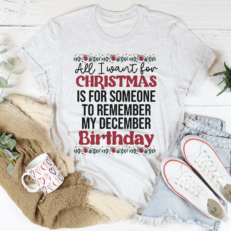 My December Birthday Tee