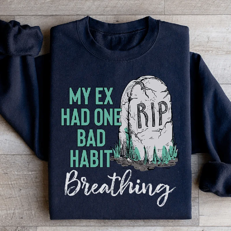 My Ex Had One Bad Habit