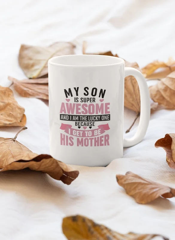 My Son Is Super Awesome Mug