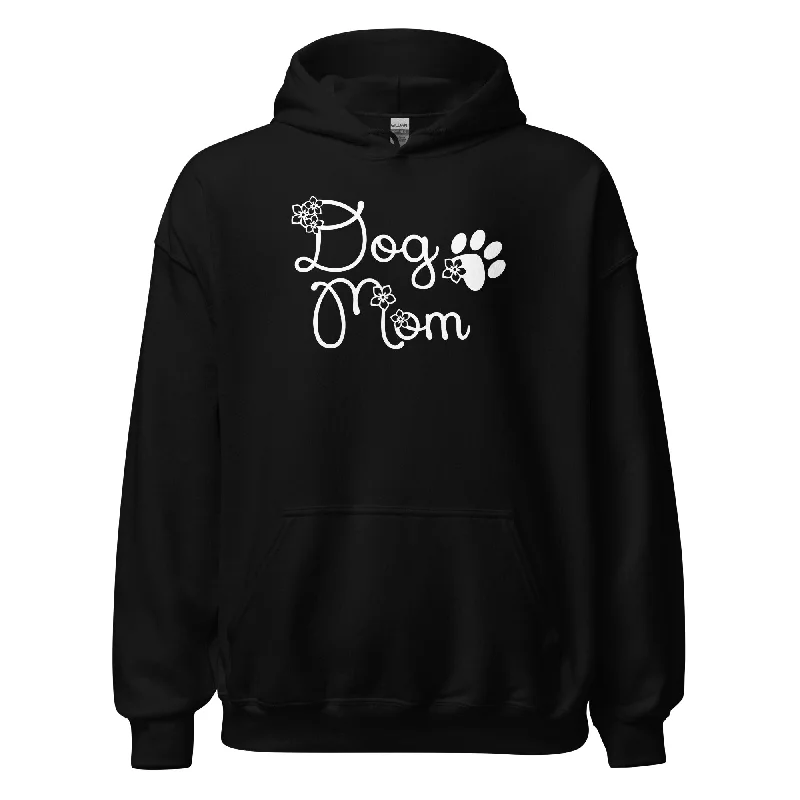 Dog Mom Hoodie